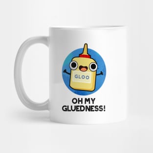 Oh My Gluedness Cute Super Glue Pun Mug
